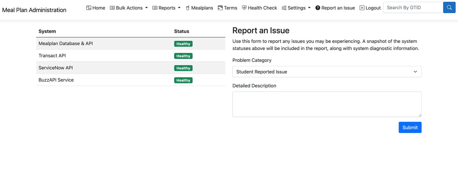 Administrative issue report screen with health status indicators for the meal-plan system and connected services